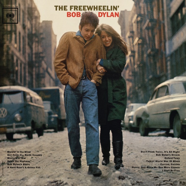 The Freewheelin' Bob Dylan — Bob Dylan