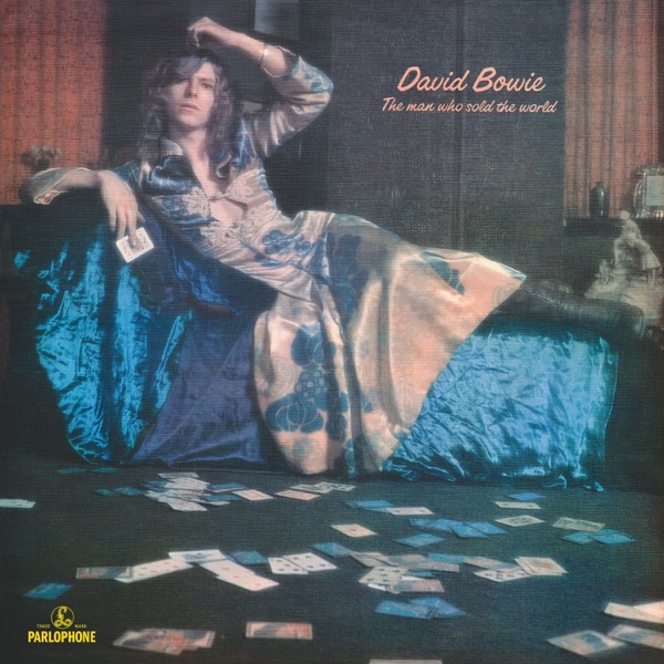 The Man Who Sold the World — David Bowie