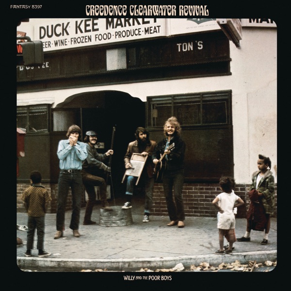 Willy and the Poor Boys — Creedence Clearwater Revival